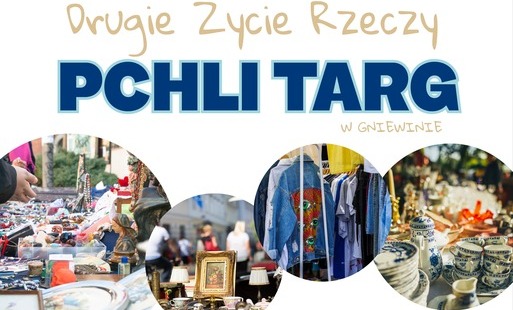 drugie życie rzeczy pchli targ w Gniewinie 